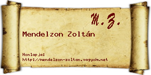 Mendelzon Zoltán névjegykártya